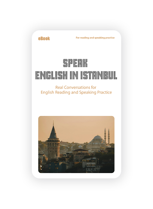 İstanbul'da İngilizce Konuşun | Okuma ve Konuşma Pratiği için Başlangıç e-Kitabı